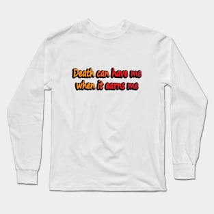 war quote Long Sleeve T-Shirt